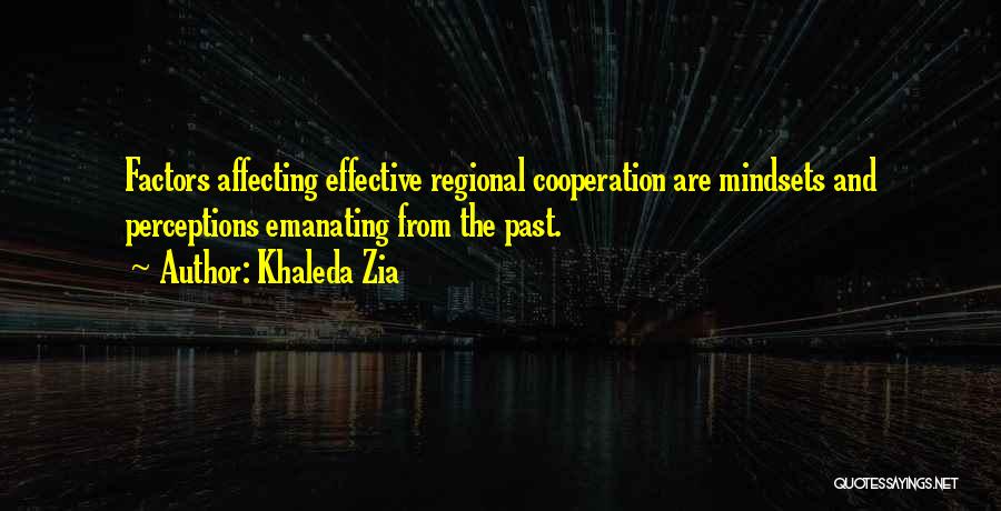 Cooperation Quotes By Khaleda Zia