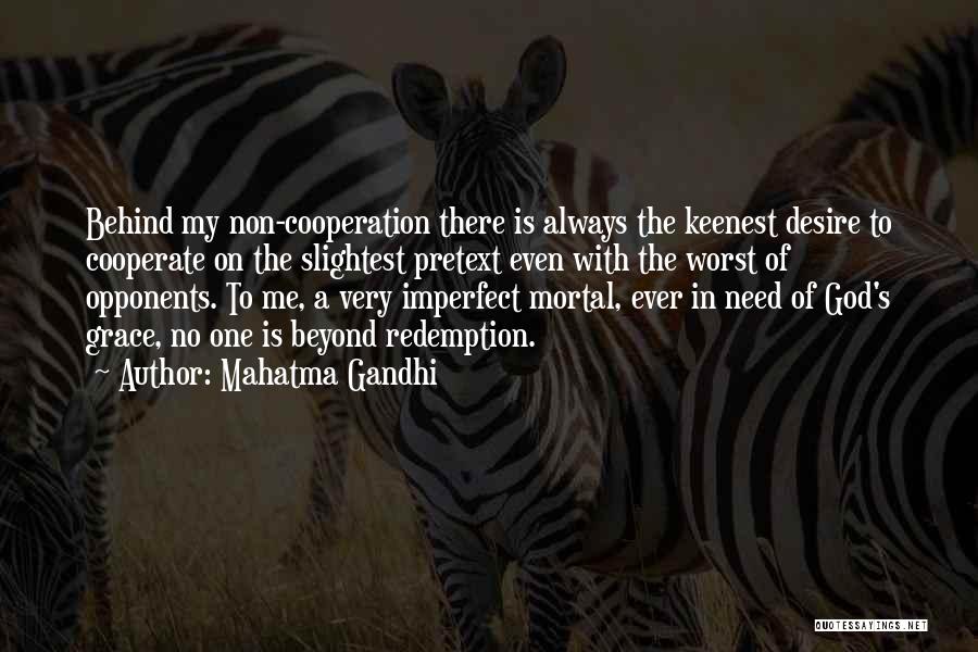 Cooperation Quotes By Mahatma Gandhi