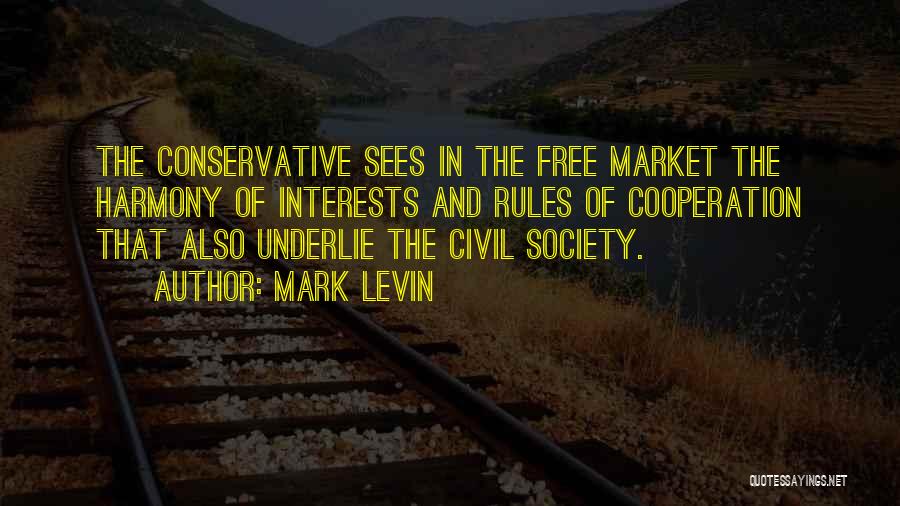 Cooperation Quotes By Mark Levin