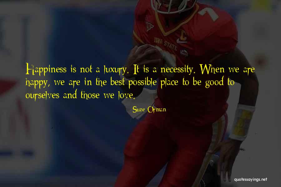 Cooperativa Sagrada Quotes By Suze Orman Cooperativa Sagrada Quotes By Suze Orman