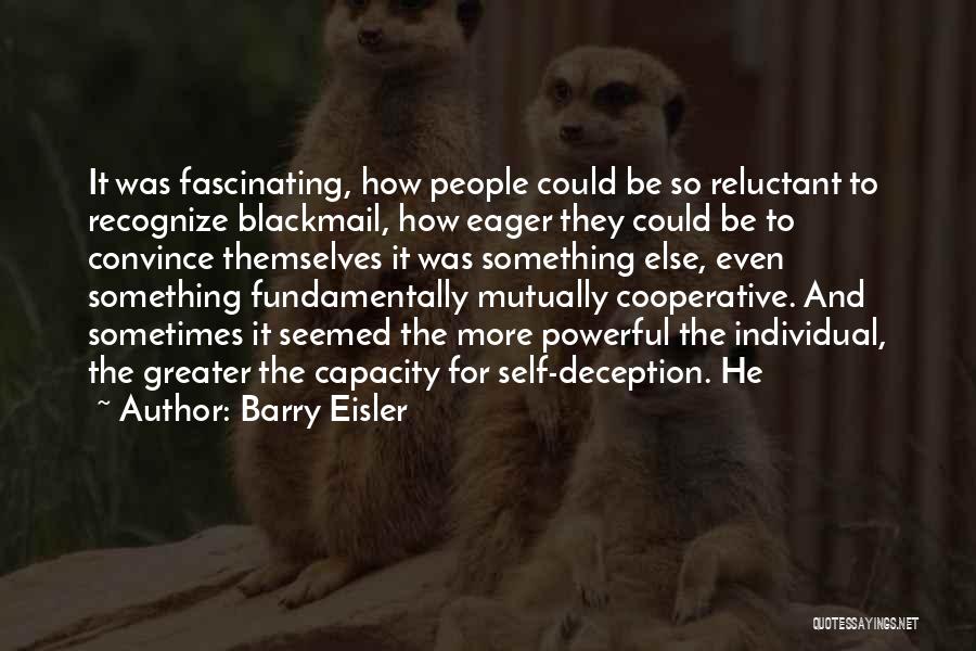 Cooperative Quotes By Barry Eisler