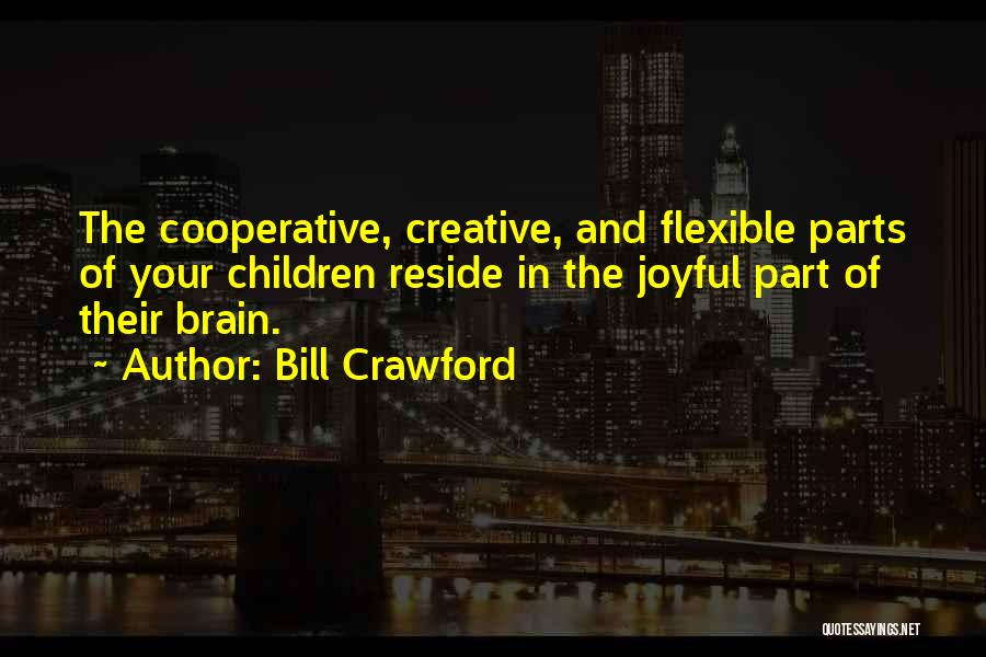 Cooperative Quotes By Bill Crawford