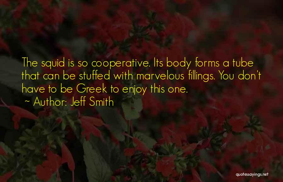 Cooperative Quotes By Jeff Smith