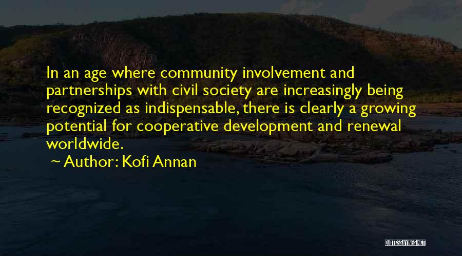 Cooperative Society Quotes By Kofi Annan