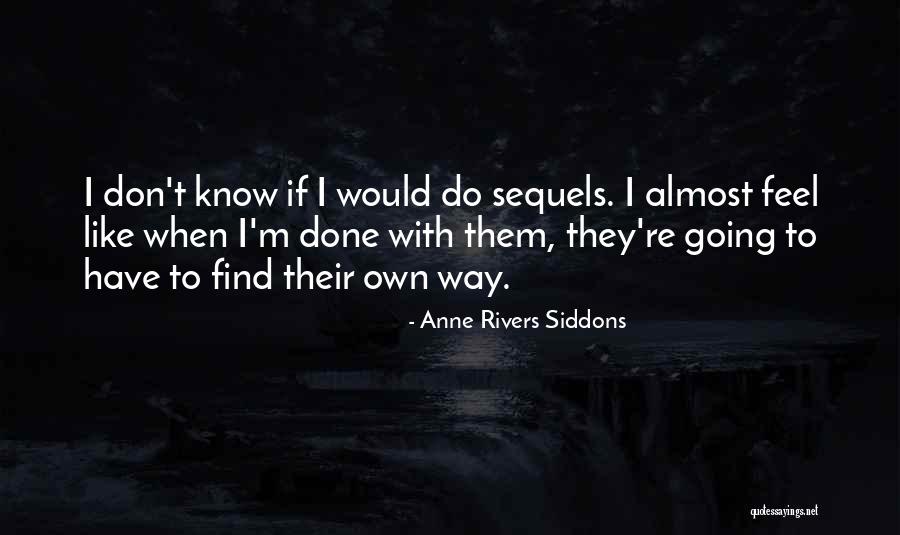 Coopersmith Artist Quotes By Anne Rivers Siddons Coopersmith Artist Quotes By Anne Rivers Siddons
