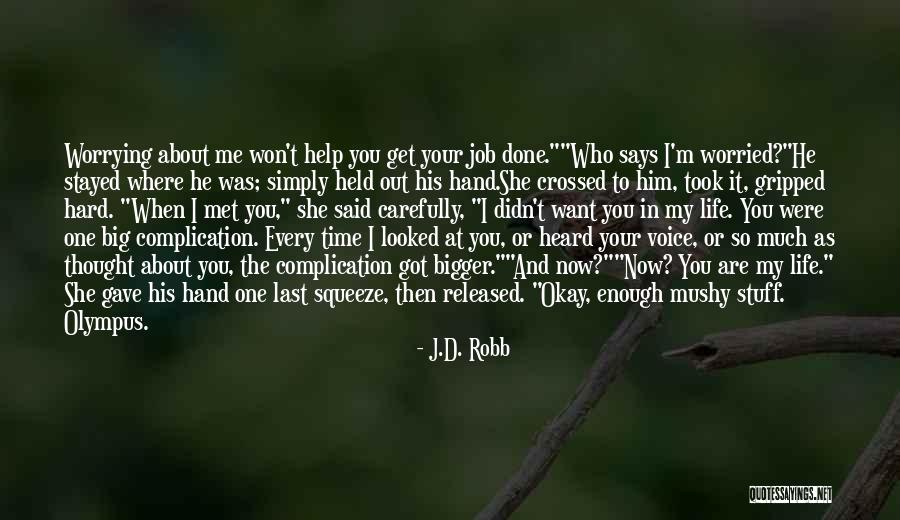 Coopersmiths Quotes By J.D. Robb Coopersmiths Quotes By J.D. Robb