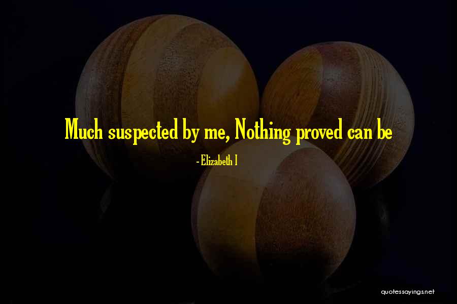 Coopmanhuijs Quotes By Elizabeth I Coopmanhuijs Quotes By Elizabeth I