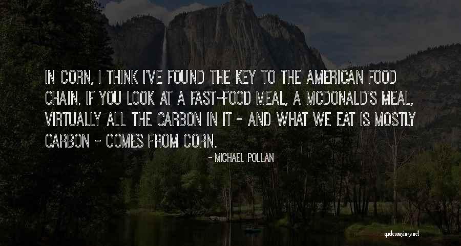 Cooray Mawatha Quotes By Michael Pollan