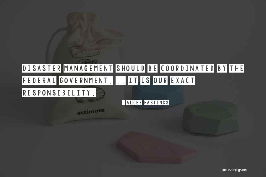 Coordinated Management Quotes By Alcee Hastings Coordinated Management Quotes By Alcee Hastings