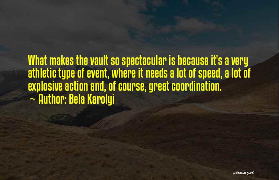 Coordination Quotes By Bela Karolyi