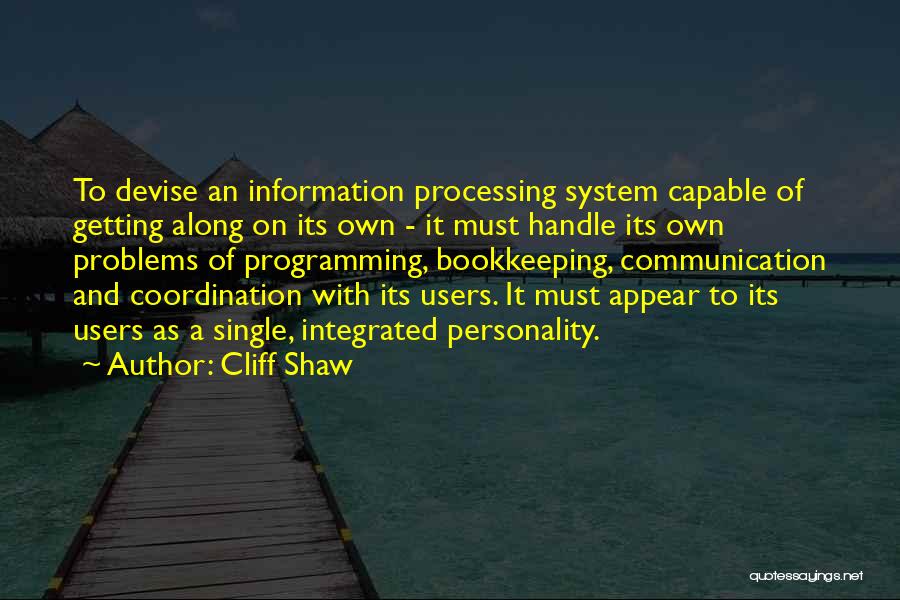 Coordination Quotes By Cliff Shaw