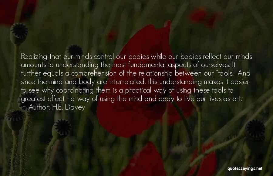 Coordination Quotes By H.E. Davey