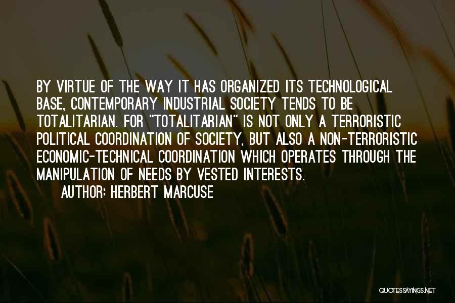 Coordination Quotes By Herbert Marcuse