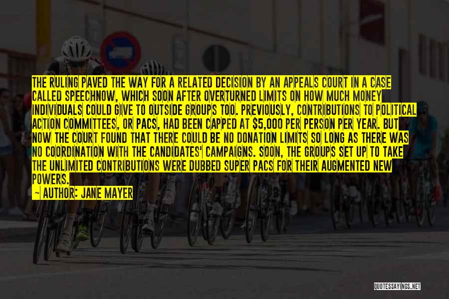 Coordination Quotes By Jane Mayer