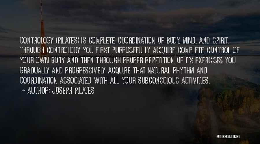 Coordination Quotes By Joseph Pilates
