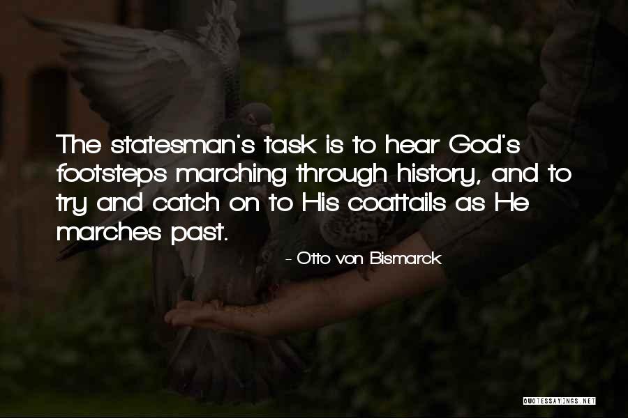 Coosje Van Bruggen Quotes By Otto Von Bismarck Coosje Van Bruggen Quotes By Otto Von Bismarck