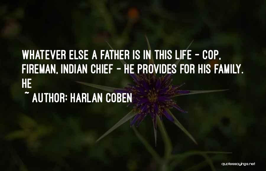 Cop Life Quotes By Harlan Coben