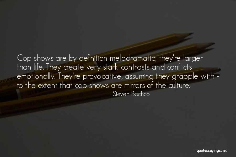Cop Life Quotes By Steven Bochco Cop Life Quotes By Steven Bochco