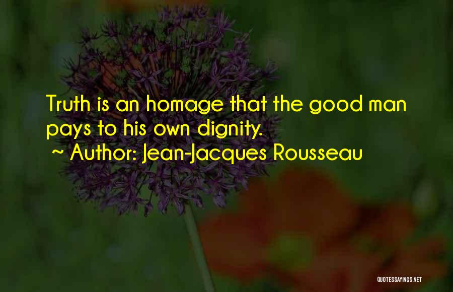 Cop Out Homage Quotes By Jean-Jacques Rousseau