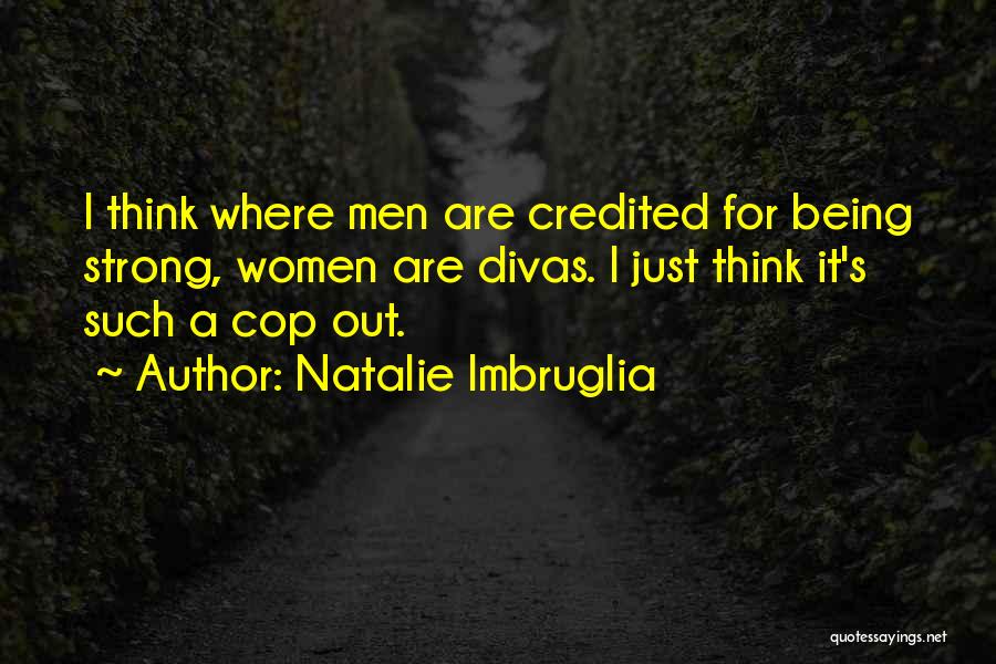 Cop Out Quotes By Natalie Imbruglia