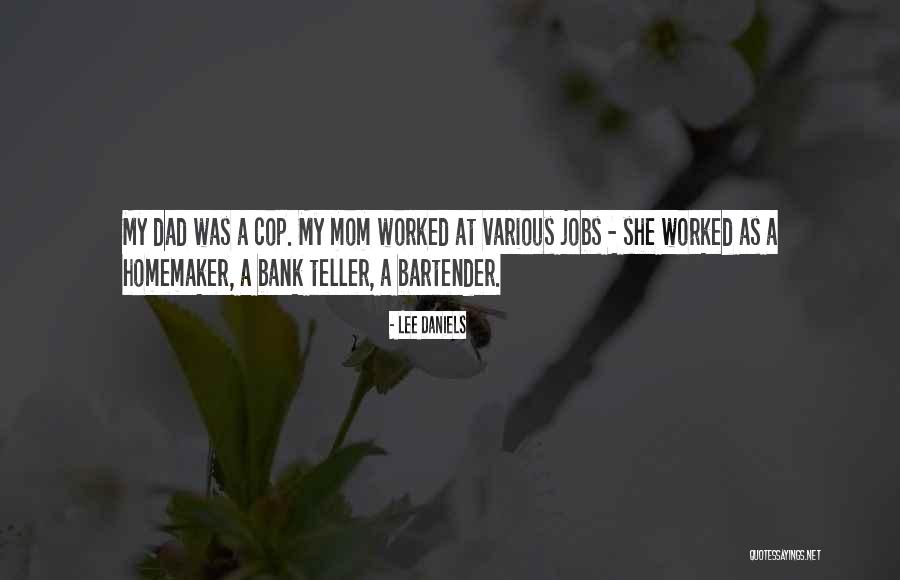 Cop Quotes By Lee Daniels Cop Quotes By Lee Daniels