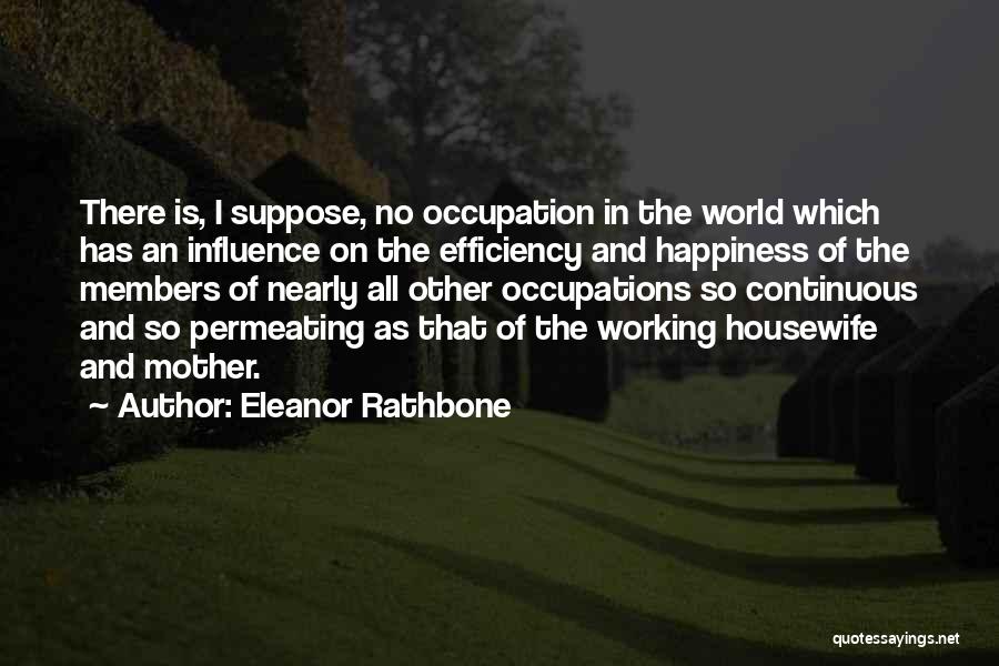 Cop Wife Quotes By Eleanor Rathbone
