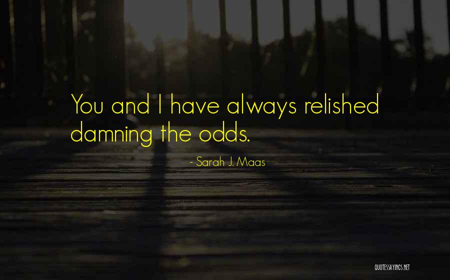 Copado Certification Quotes By Sarah J. Maas Copado Certification Quotes By Sarah J. Maas