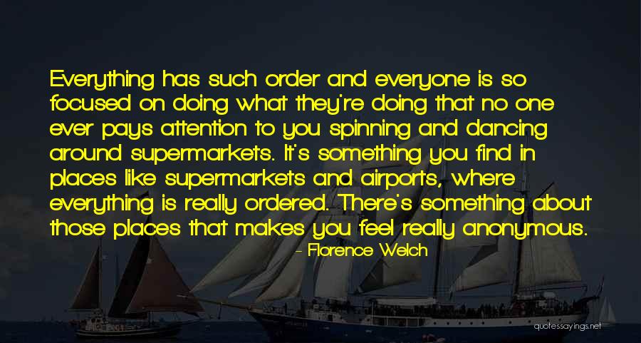 Copake Ny Quotes By Florence Welch Copake Ny Quotes By Florence Welch