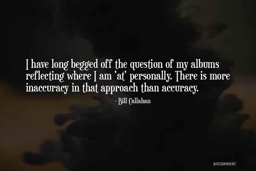 Copaken White Blitt Quotes By Bill Callahan Copaken White Blitt Quotes By Bill Callahan
