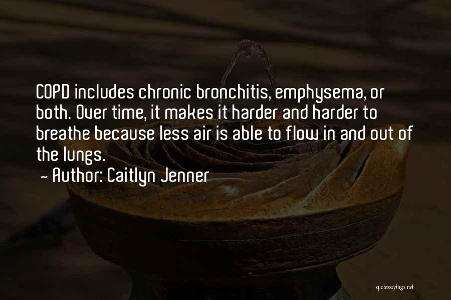 Copd Quotes By Caitlyn Jenner