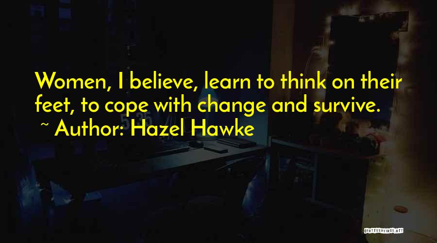 Cope With Change Quotes By Hazel Hawke