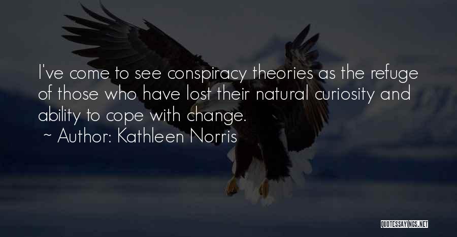 Cope With Change Quotes By Kathleen Norris