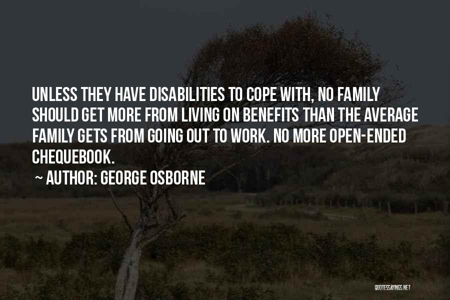 Cope With Quotes By George Osborne