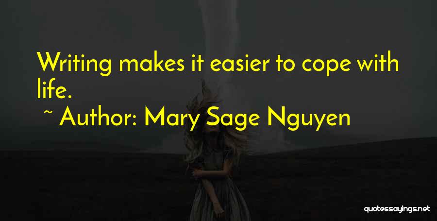 Cope With Quotes By Mary Sage Nguyen