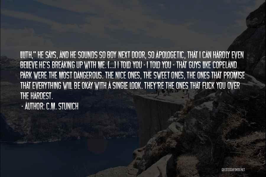 Copeland Quotes By C.M. Stunich