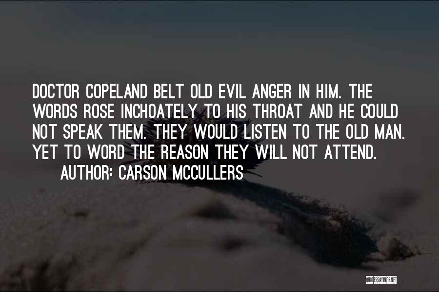 Copeland Quotes By Carson McCullers