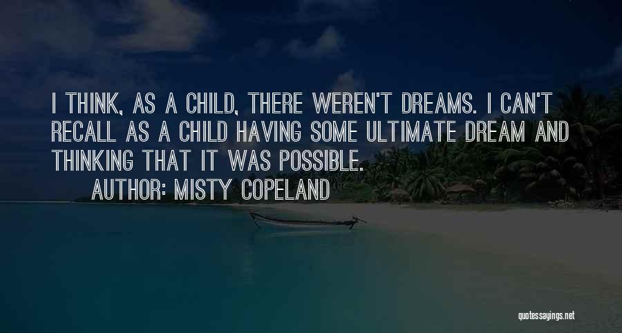 Copeland Quotes By Misty Copeland