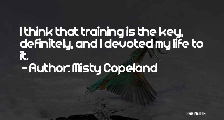 Copeland Quotes By Misty Copeland