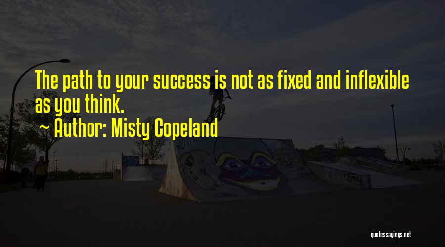 Copeland Quotes By Misty Copeland
