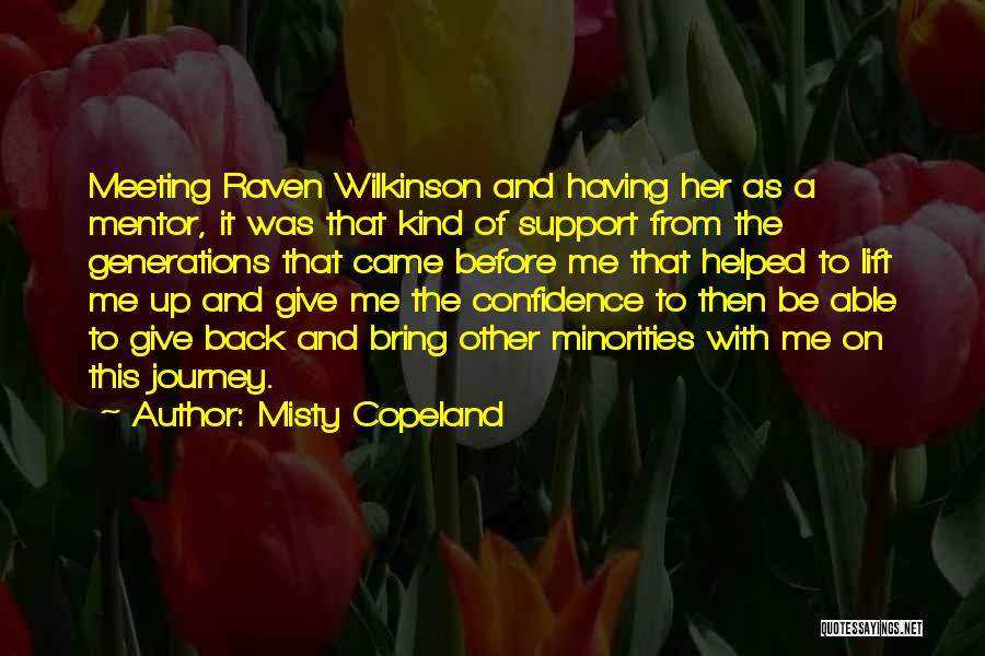 Copeland Quotes By Misty Copeland