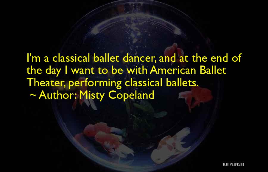 Copeland Quotes By Misty Copeland