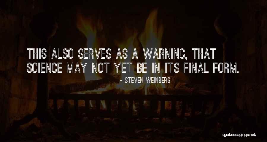 Copenhague 20 Quotes By Steven Weinberg Copenhague 20 Quotes By Steven Weinberg