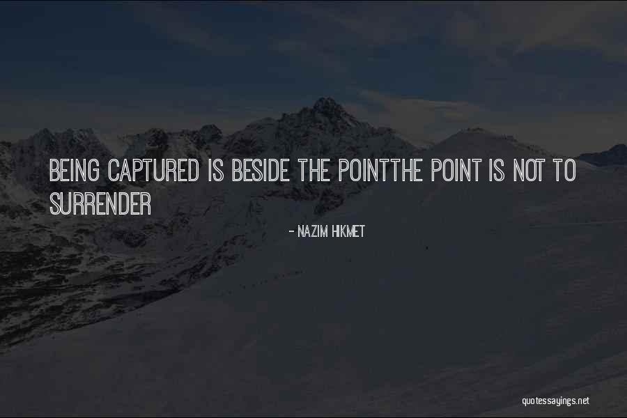 Copenhaver Castle Quotes By Nazim Hikmet Copenhaver Castle Quotes By Nazim Hikmet