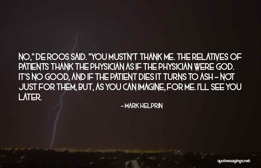 Copenhaver Construction Quotes By Mark Helprin Copenhaver Construction Quotes By Mark Helprin