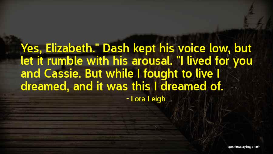 Copenhaver Kath Quotes By Lora Leigh