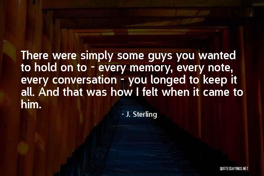 Coperchio Pentola Quotes By J. Sterling Coperchio Pentola Quotes By J. Sterling