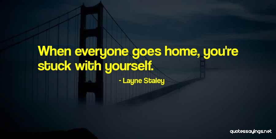 Coperchio Pentola Quotes By Layne Staley Coperchio Pentola Quotes By Layne Staley