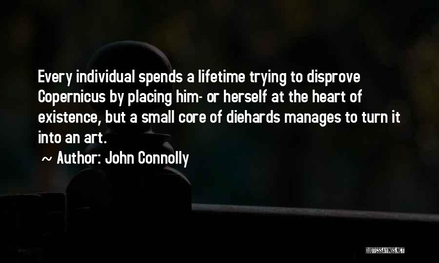 Copernicus Quotes By John Connolly