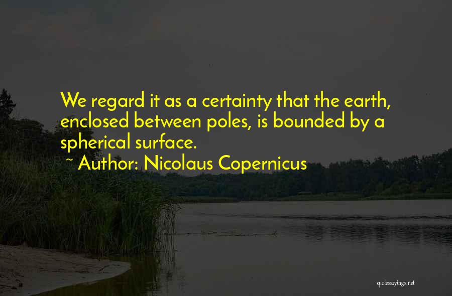 Copernicus Quotes By Nicolaus Copernicus