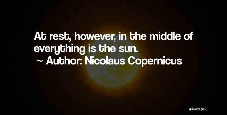 Copernicus Quotes By Nicolaus Copernicus